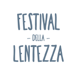 Festival della Lentezza